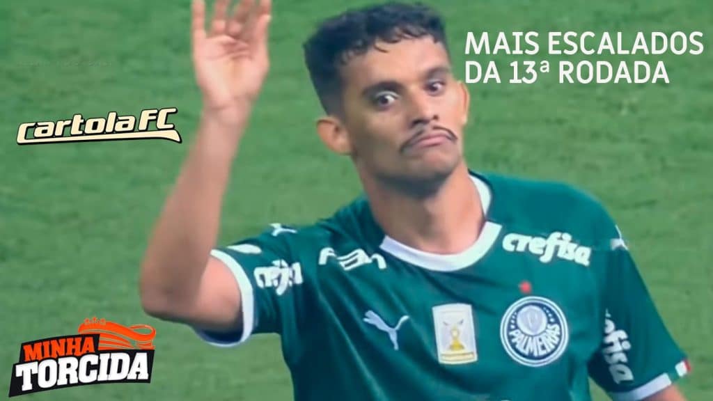 Cartola FC 2021: Veja os mais escalados da 13&ordf; rodada