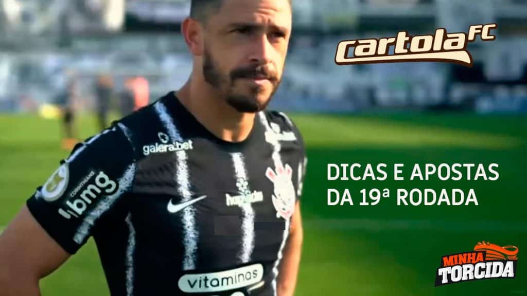 Dicas e apostas para a 19&ordf; rodada do Cartola FC 2021