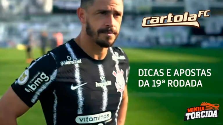 Dicas e apostas para a 19&ordf; rodada do Cartola FC 2021