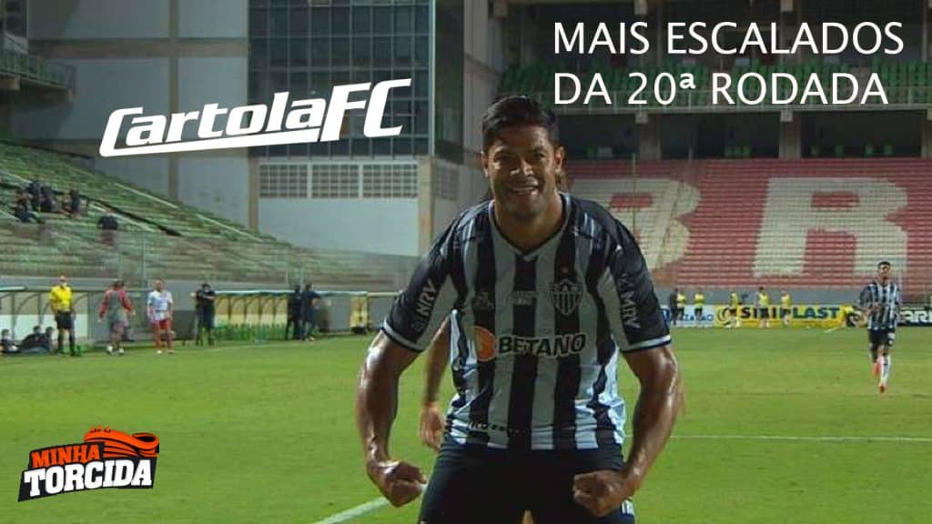 Cartola FC 2021: Veja quem s&atilde;o os mais escalados da 20&ordf; rodada