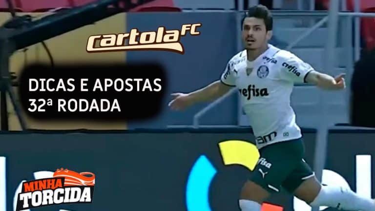 Cartola FC 2021: Dicas e apostas para a 32&ordf; rodada
