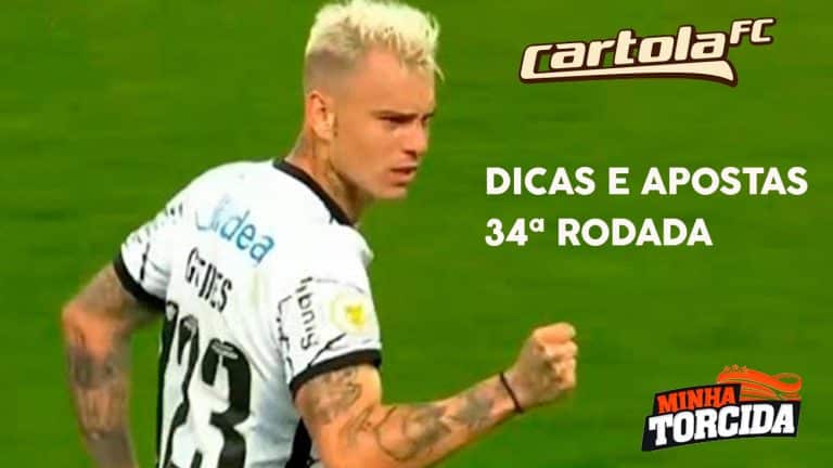 Cartola FC 2021: Dicas e apostas para a 34&ordf; rodada