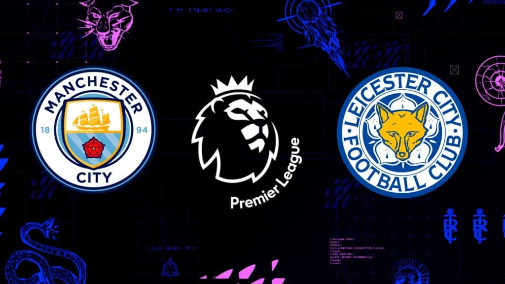 Manchester City x Leicester: Onde assistir ao vivo, hor&aacute;rio e escala&ccedil;&otilde;es