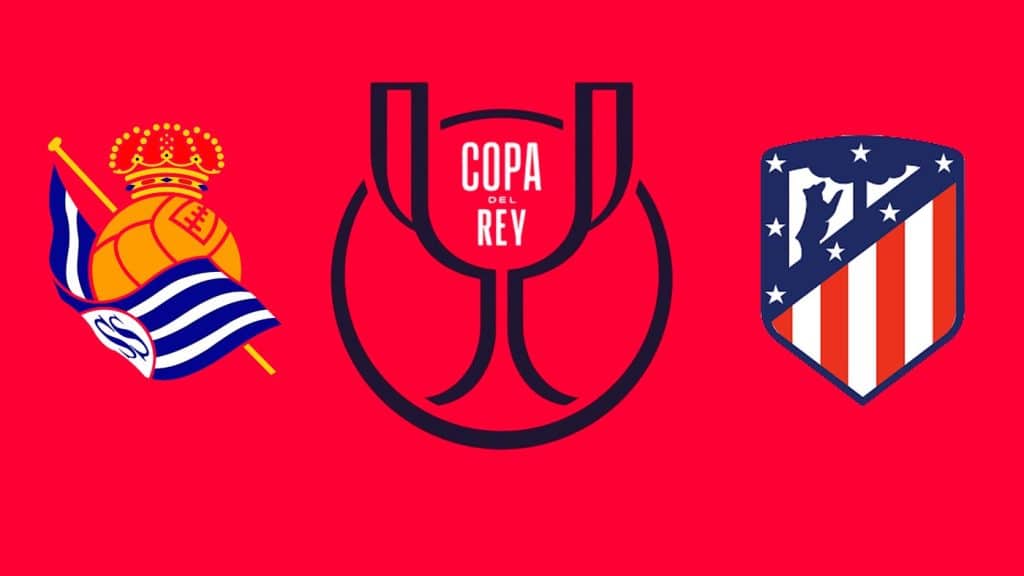 Real Sociedad x Atletico de Madrid: Palpite e progn&oacute;stico do jogo da Copa do Rei (19/01)
