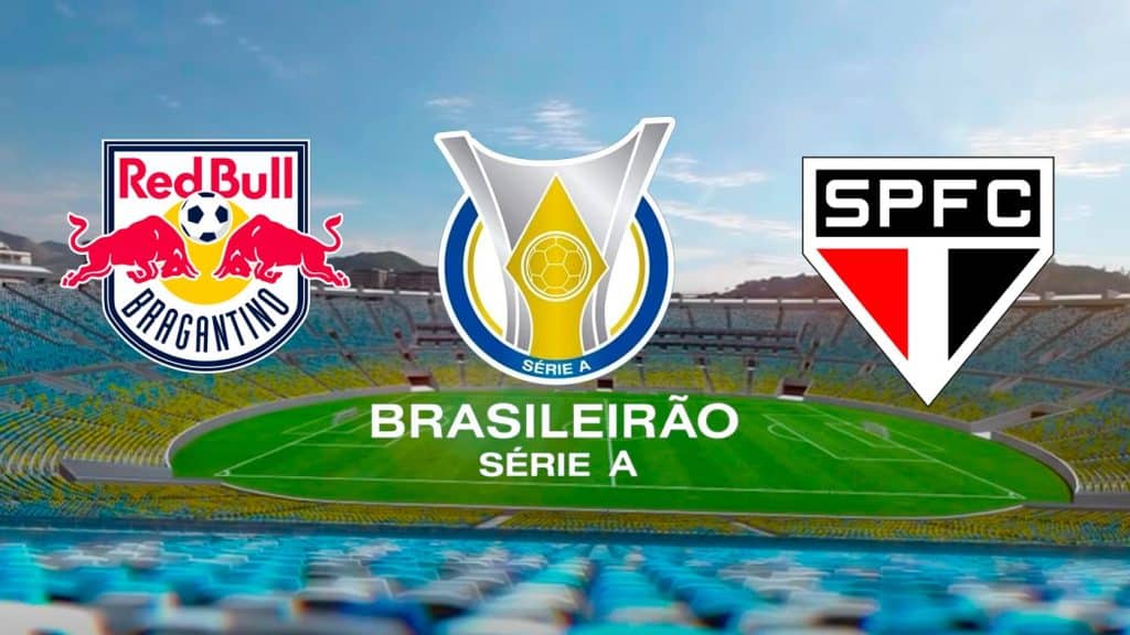 RB Bragantino x S&atilde;o Paulo: Transmiss&atilde;o ao vivo, hor&aacute;rio e escala&ccedil;&otilde;es