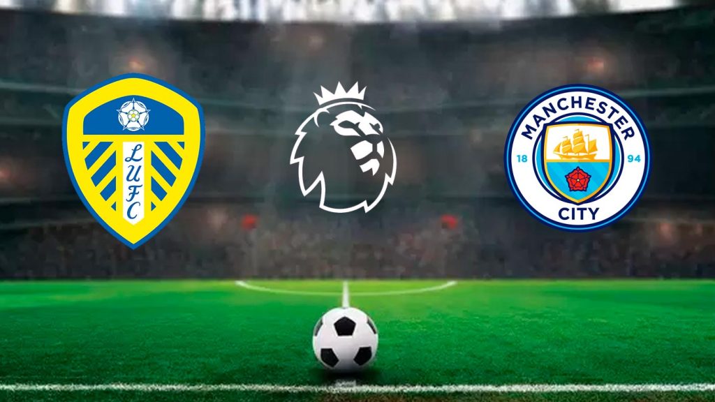 Leeds x Manchester City: Onde assistir ao vivo, hor&aacute;rio e escala&ccedil;&otilde;es