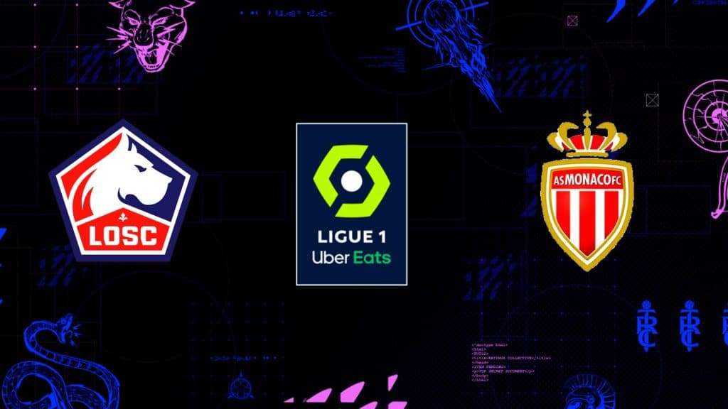 Lille x Monaco: Onde assistir ao vivo, hor&aacute;rio e escala&ccedil;&otilde;es