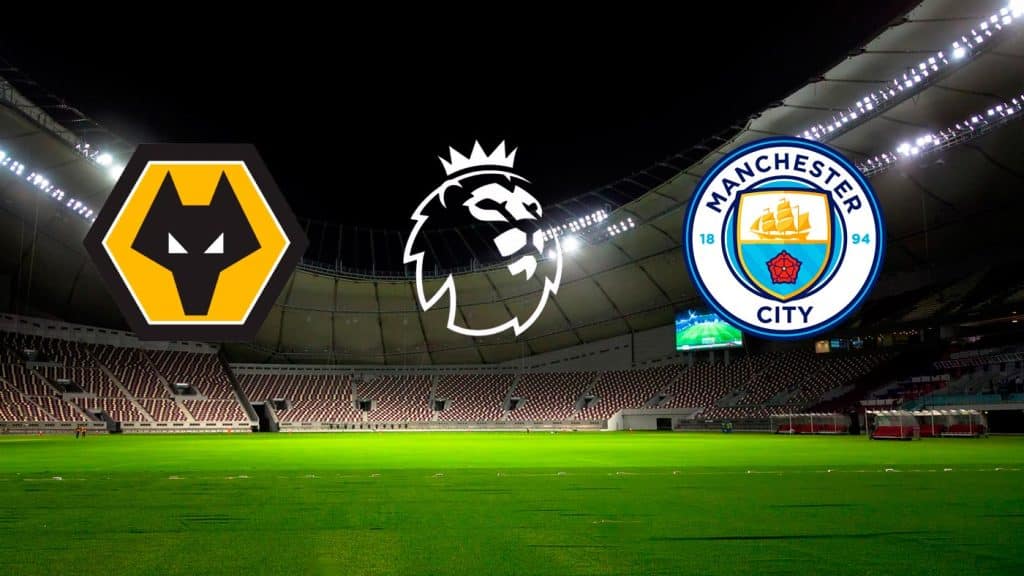 Wolves x Manchester City: Transmiss&atilde;o ao vivo, hor&aacute;rio e escala&ccedil;&otilde;es