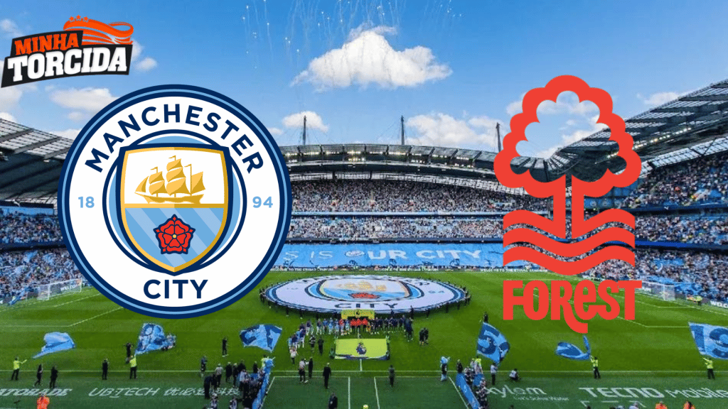 Manchester City x Nottingham Forest: onde assistir ao vivo, hor&aacute;rio e escala&ccedil;&atilde;o