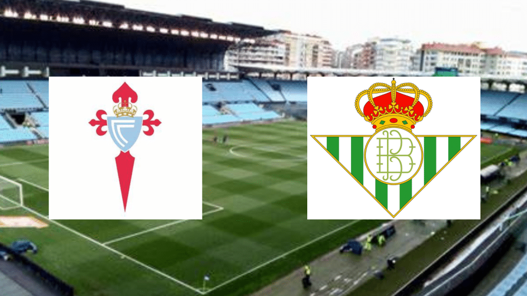 Celta de Vigo x Real Betis: onde assistir ao vivo, hor&aacute;rio e escala&ccedil;&otilde;es