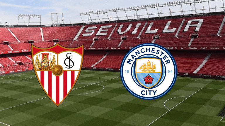 Sevilla x Manchester City: onde assistir ao vivo, hor&aacute;rio e escala&ccedil;&atilde;o