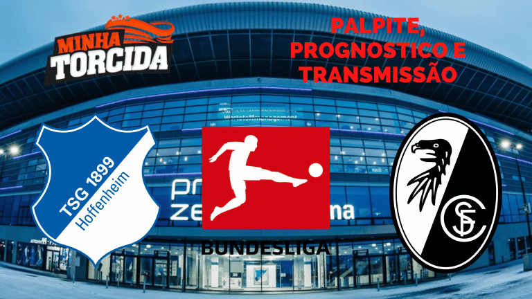 Palpite Hoffenheim x Freiburg &ndash; Progn&oacute;stico e transmiss&atilde;o da Bundesliga (18/09)