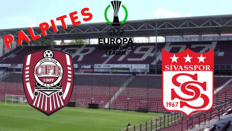 Palpite CFR Cluj x Sivasspor &ndash; Progn&oacute;stico e transmiss&atilde;o da UEFA Conference League (15/09)