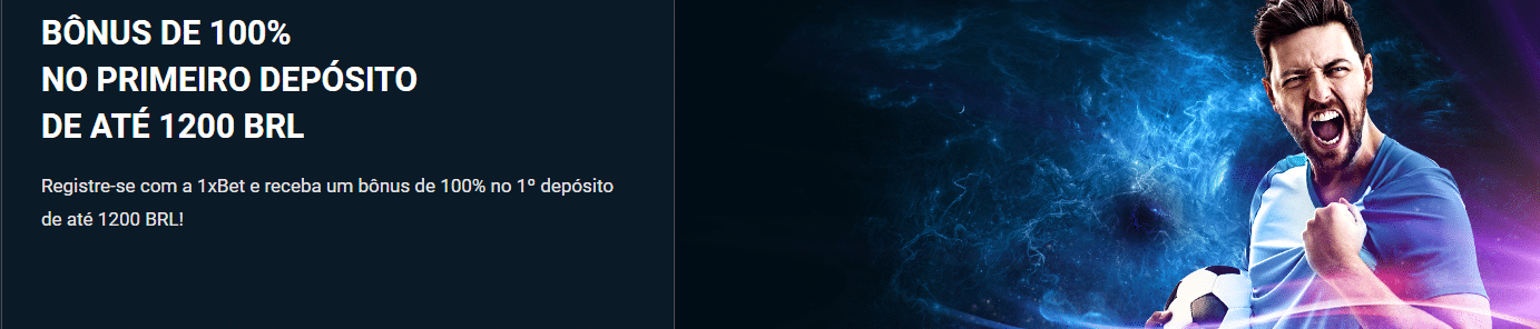 Primeiro dep&oacute;sito dentro de 1xBet