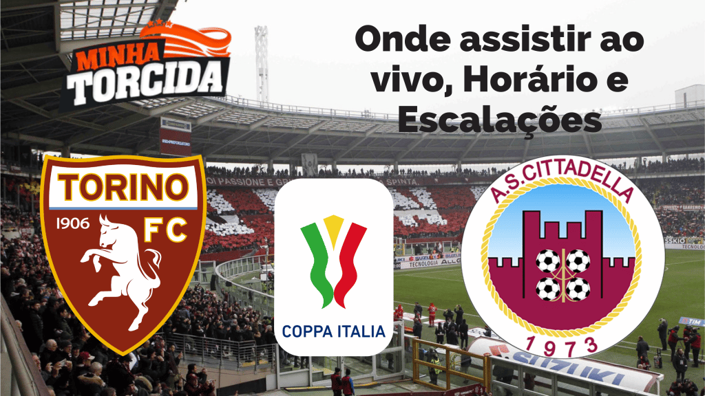 Torino x Cittadella: onde assistir ao vivo, hor&aacute;rio e escala&ccedil;&otilde;es (18/10)