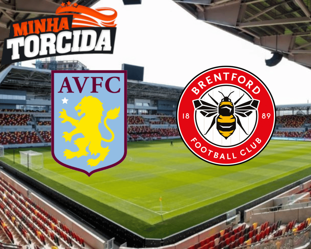 Aston Villa x Brentford onde assistir ao vivo, hor&aacute;rio e escala&ccedil;&otilde;es