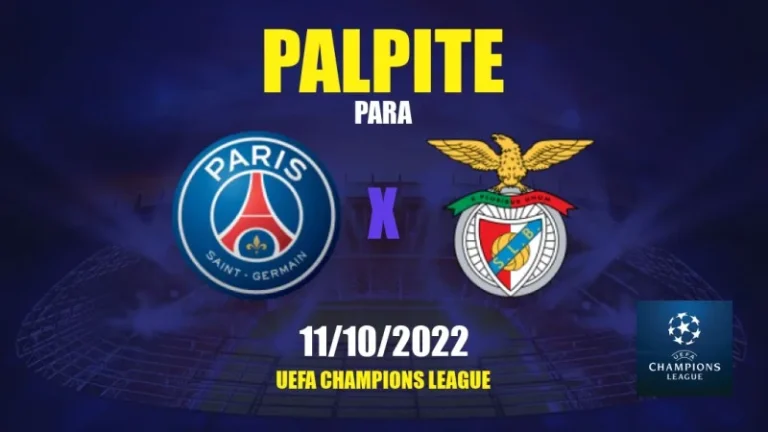 PSG x Benfica &ndash; Progn&oacute;stico e transmiss&atilde;o da Champions League (11/10)