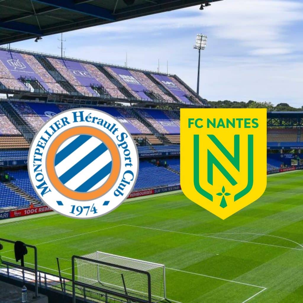 Montpellier x Nantes: onde assistir ao vivo, hor&aacute;rio e escala&ccedil;&otilde;es