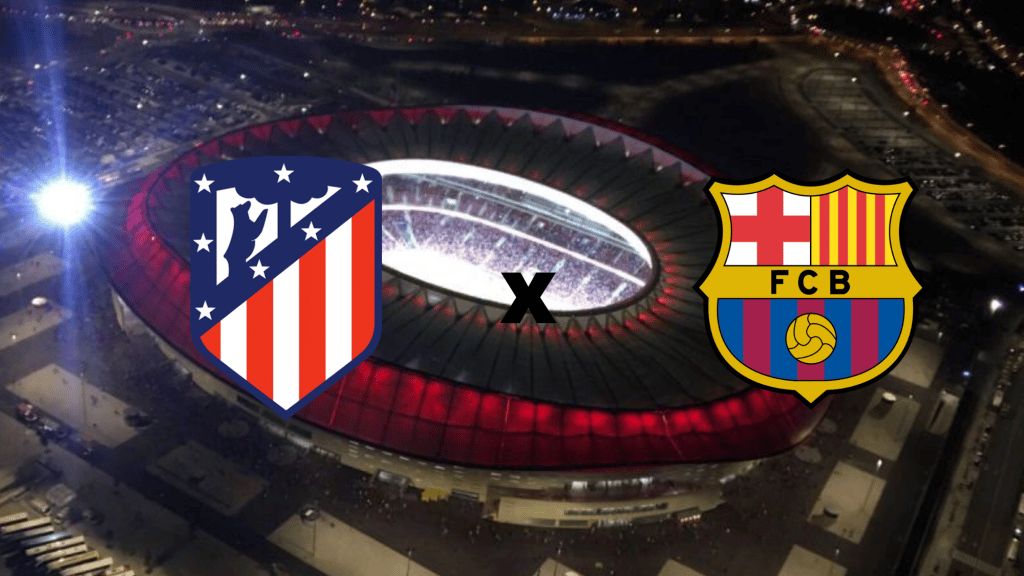 Atl&eacute;tico de Madrid x Barcelona: onde assistir ao vivo, hor&aacute;rio e escala&ccedil;&atilde;o