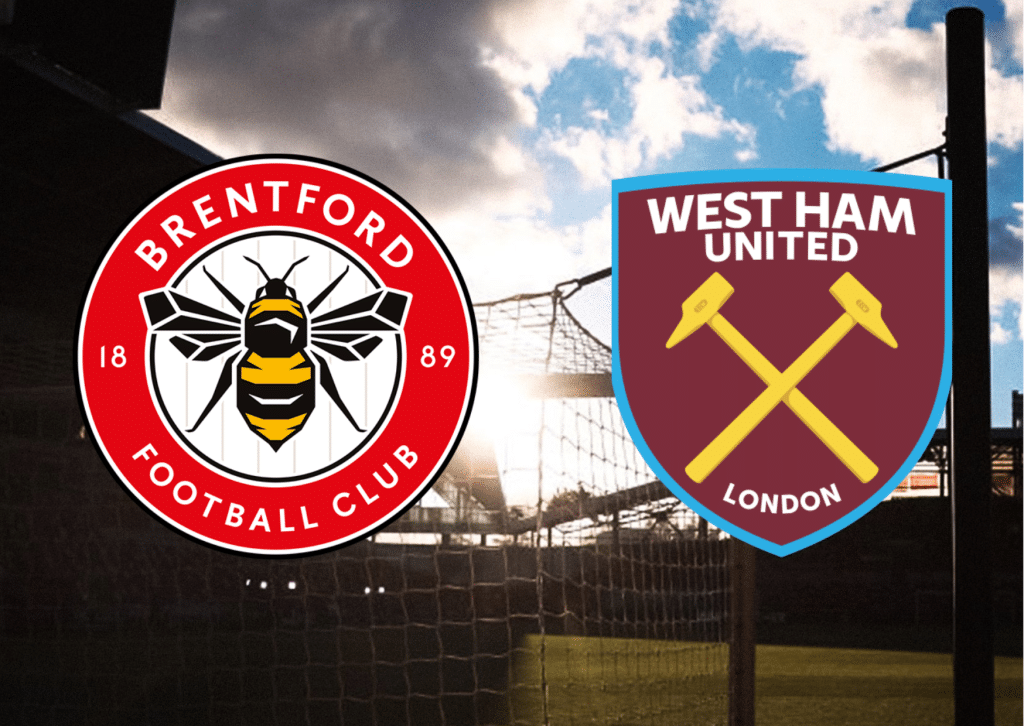 Brentford x West Ham: onde assistir ao vivo, hor&aacute;rio e escala&ccedil;&otilde;es
