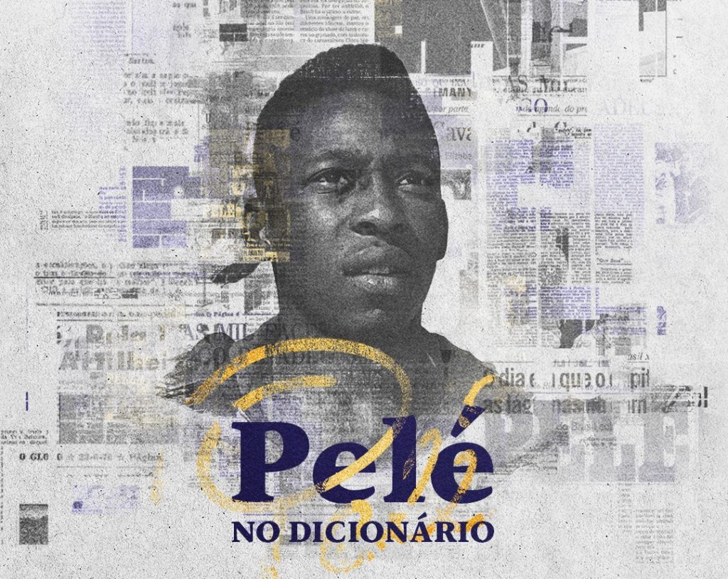 Pel&eacute; &eacute; eternizado em dicion&aacute;rio da L&iacute;ngua Portuguesa