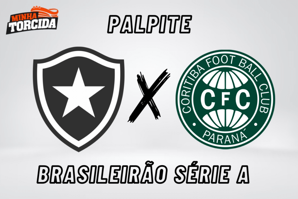 Botafogo x Coritiba palpite, odds e progn&oacute;stico &ndash; 30/07/2023