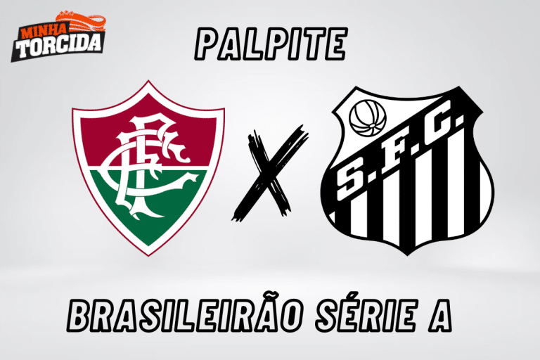 Fluminense x Santos palpite, odds e progn&oacute;stico &ndash; 29/07/2023