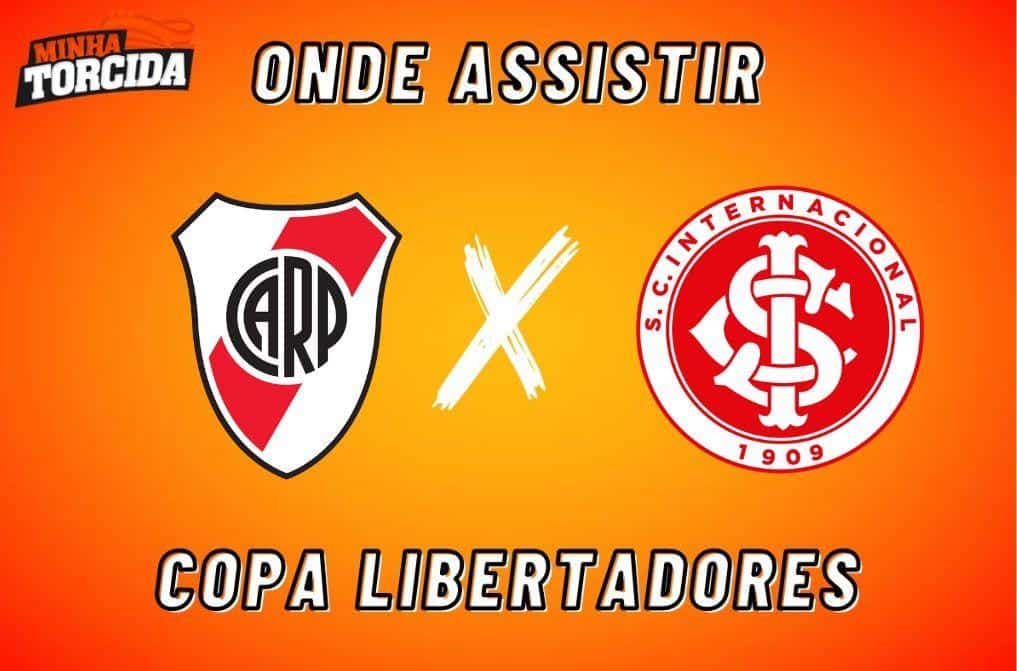 River Plate x Internacional: onde assistir ao vivo, hor&aacute;rio e escala&ccedil;&otilde;es
