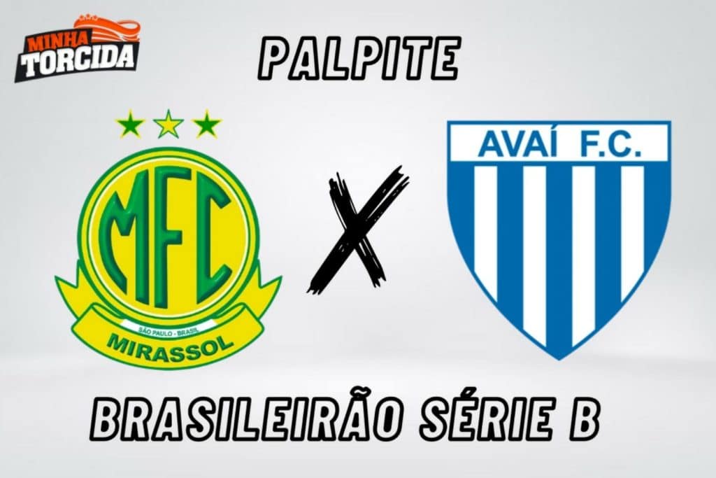 Mirassol x Ava&iacute; palpite, odds e progn&oacute;stico &ndash; 01/08/2023