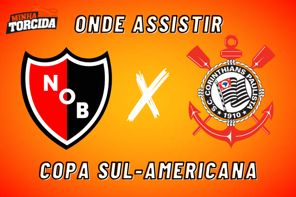 Newell&rsquo;s Old Boys x Corinthians: onde assistir ao vivo, hor&aacute;rio e escala&ccedil;&otilde;es
