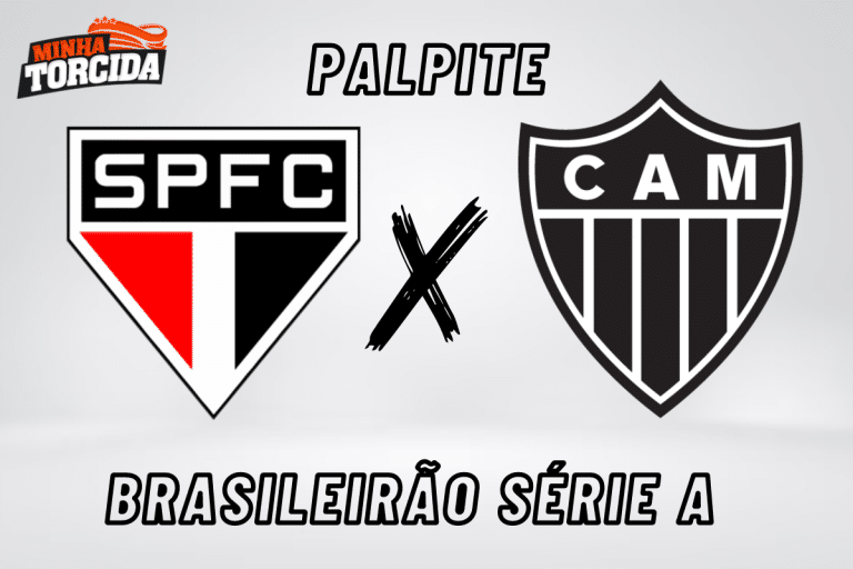 S&atilde;o Paulo x Atl&eacute;tico-MG palpite, odds e progn&oacute;stico &ndash; 06/08/2023