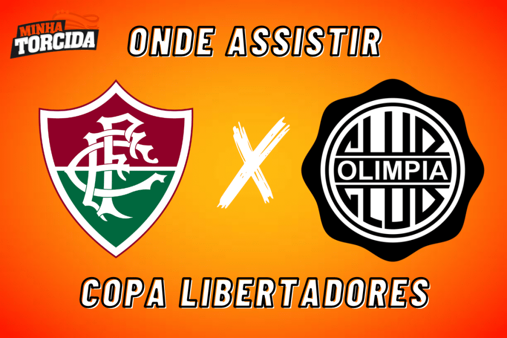 Fluminense x Olimpia: onde assistir ao vivo, hor&aacute;rio e escala&ccedil;&otilde;es