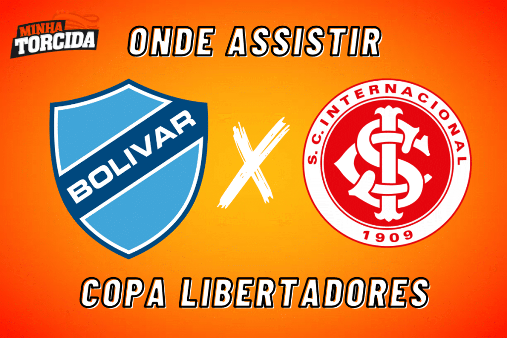 Bol&iacute;var x Internacional: onde assistir ao vivo, hor&aacute;rio e escala&ccedil;&otilde;es