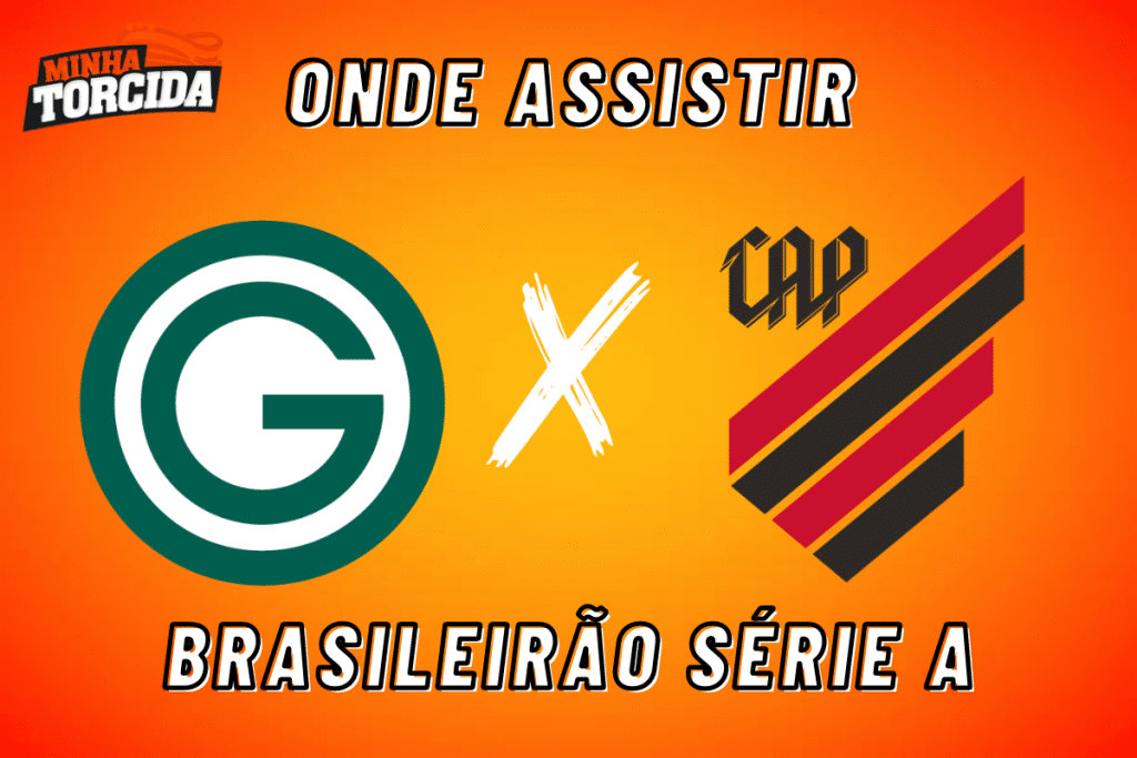 Goi&aacute;s x Athletico: onde assistir ao vivo, hor&aacute;rio e escala&ccedil;&otilde;es