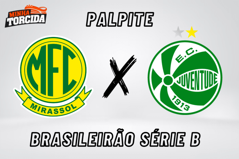 Mirassol x Juventude palpite, odds e progn&oacute;stico &ndash; 22/08/2023