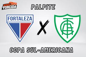Fortaleza x Am&eacute;rica-MG palpite, odds e progn&oacute;stico &ndash; 31/08/2023