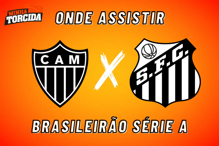 Atl&eacute;tico-MG x Santos: onde assistir ao vivo, hor&aacute;rio e escala&ccedil;&otilde;es