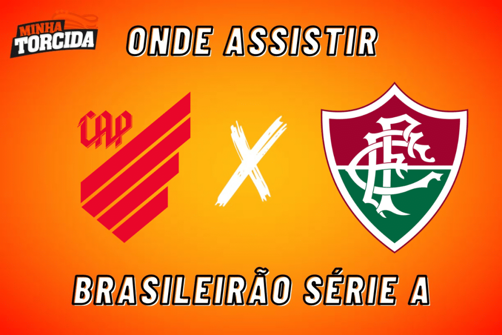 Athletico-PR x Fluminense: onde assistir ao vivo, hor&aacute;rio e escala&ccedil;&otilde;es