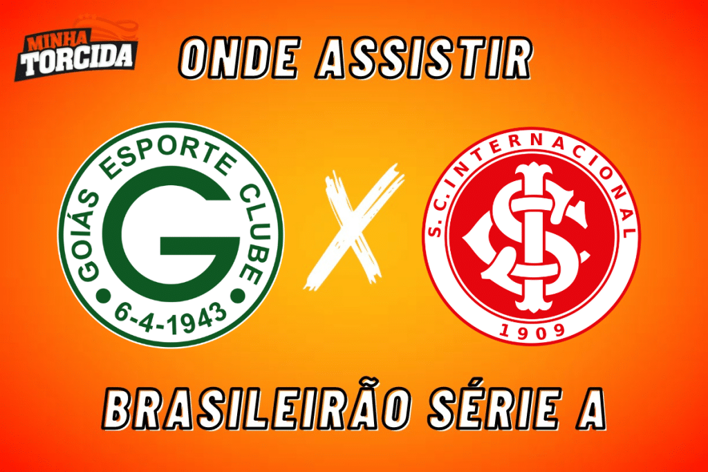 Goi&aacute;s x Internacional: onde assistir ao vivo, hor&aacute;rio e escala&ccedil;&otilde;es