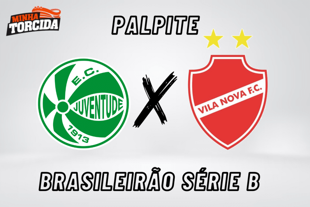 Juventude x Vila Nova palpite, odds e progn&oacute;stico &ndash; 07/08/2023