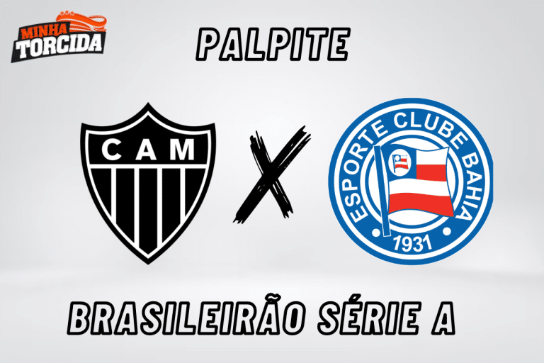 Atl&eacute;tico-MG x Bahia palpite, odds e progn&oacute;stico &ndash; 13/08/2023