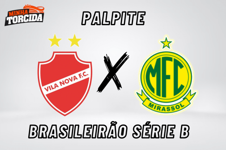 Vila Nova x Mirassol palpite, odds e progn&oacute;stico &ndash; 17/08/2023