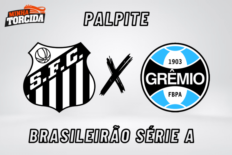 Santos x Gr&ecirc;mio palpite, odds e progn&oacute;stico &ndash; 20/08/2023