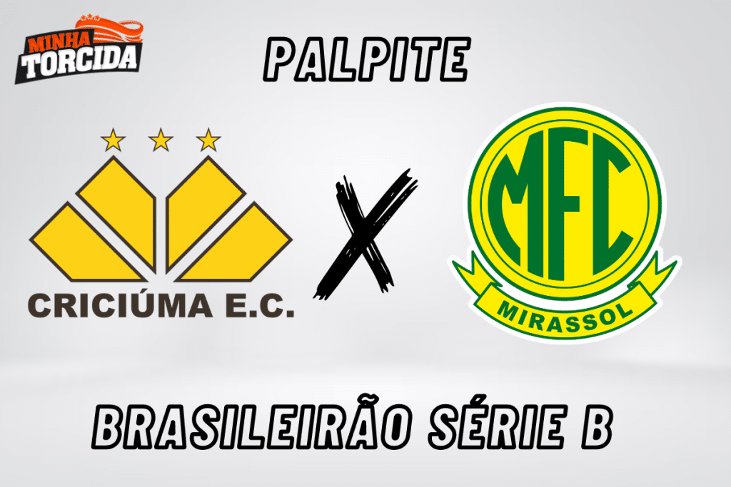 Crici&uacute;ma x Mirassol palpite, odds e progn&oacute;stico &ndash; 16/09/2023