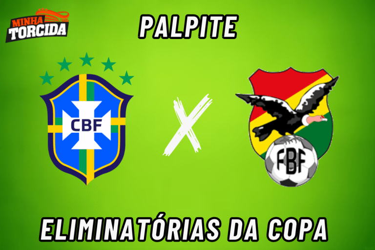 Brasil x Bol&iacute;via palpite, odds e progn&oacute;stico &ndash; 08/09/2023