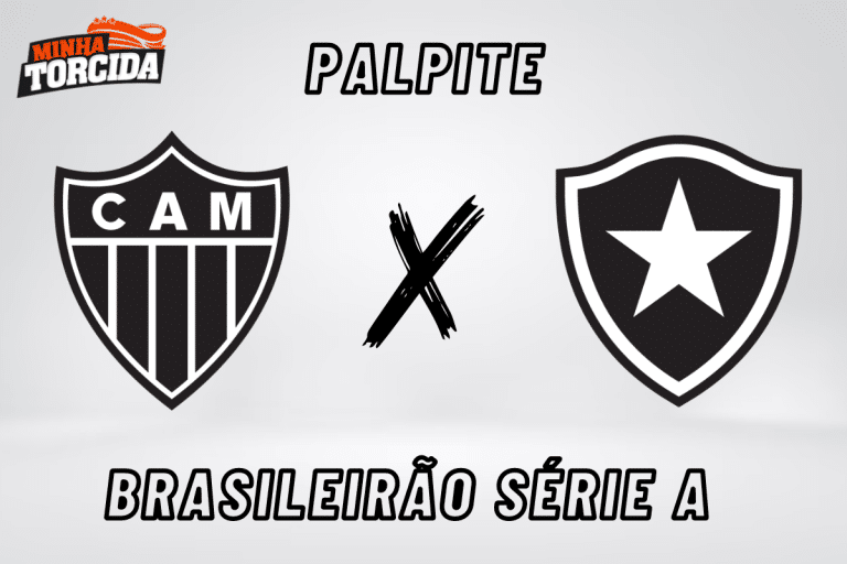 Atl&eacute;tico-MG x Botafogo palpite, odds e progn&oacute;stico &ndash; 16/09/2023
