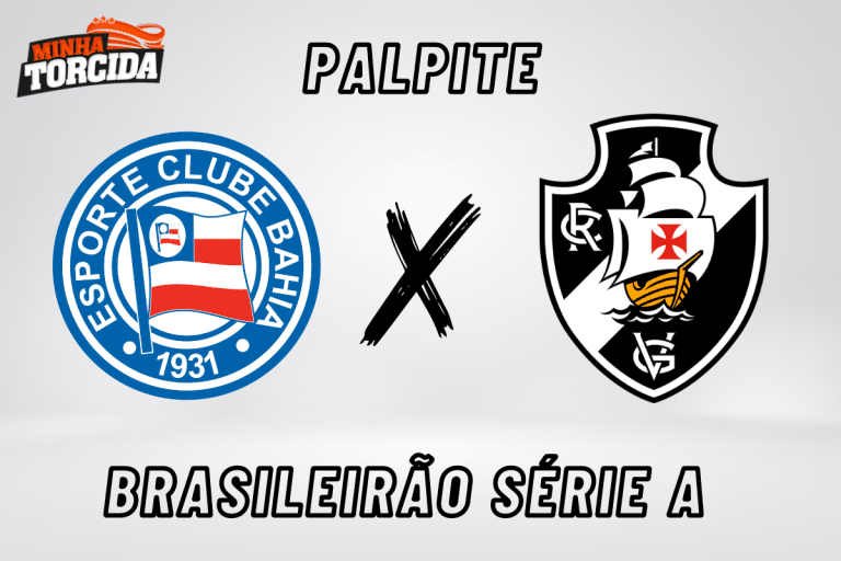 Bahia x Vasco da Gama palpite, odds e progn&oacute;stico &ndash; 03/09/2023