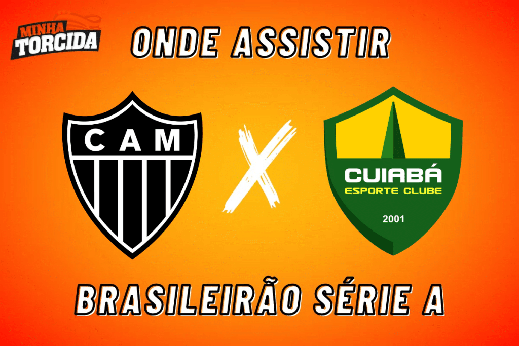Atl&eacute;tico-MG x Cuiab&aacute;: onde assistir ao vivo, hor&aacute;rio e escala&ccedil;&otilde;es