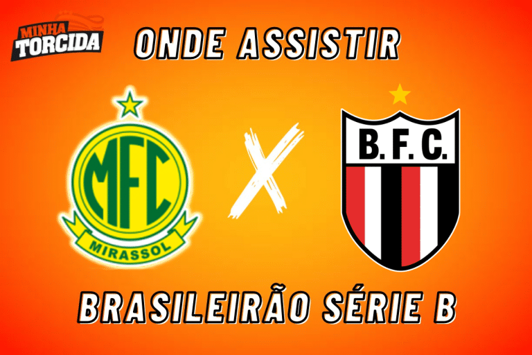 Mirassol x Botafogo-SP: onde assistir ao vivo, hor&aacute;rio e escala&ccedil;&otilde;es
