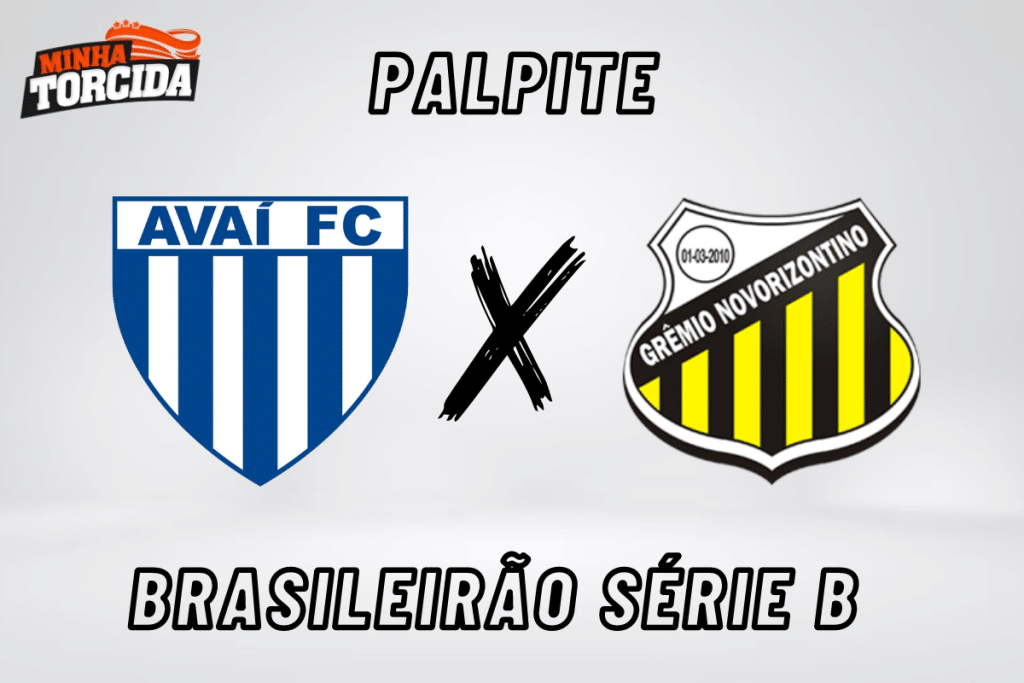 Ava&iacute; x Novorizontino palpite, odds e progn&oacute;stico do Brasileir&atilde;o S&eacute;rie B &ndash; 11/09/2023